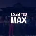 KFC T20 Max Women 2026 Schedule